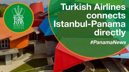 Turkish Airlines connects Istanbul-Panama directly